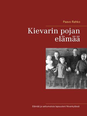 cover image of Kievarin pojan elämää